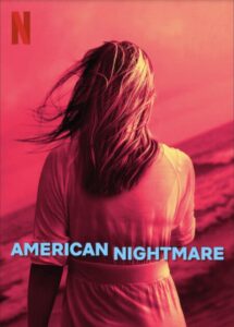 American-Nightmare-american-nightmare-Netflix